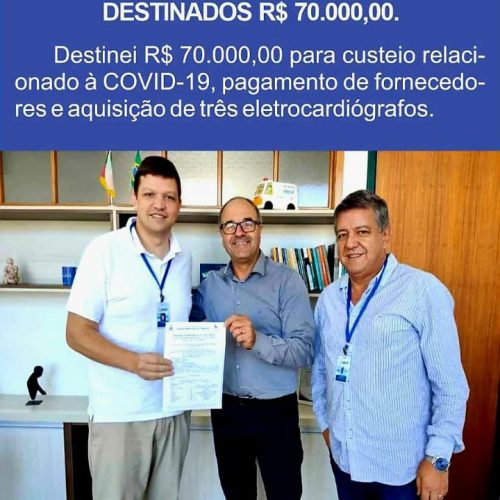 Destinei recurso vlr R$ 70.000,00, para o Hospital Nossa Senhora Aparecida, compra de 03 Eletrocardiógrafos: 02 portáteis e 01 fixo e também recurso para fornecedores, período da COVID-19, nos casos de urgência e emergência.